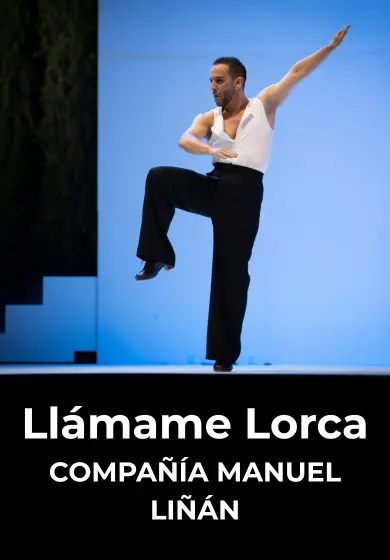 Cartel de Llámame Lorca - Compañía Manuel Liñán