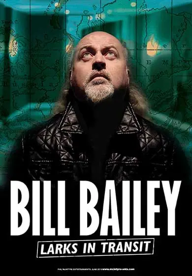 Cartel de Bill Bailey: Larks in Transit