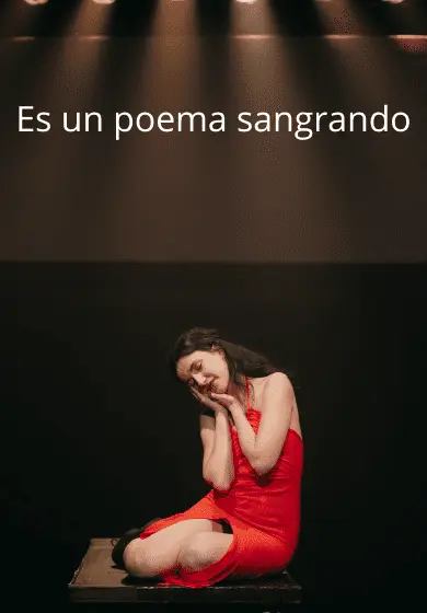 Cartel de Es un poema sangrando