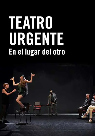 Cartel de Teatro Urgente: En el lugar del otro
