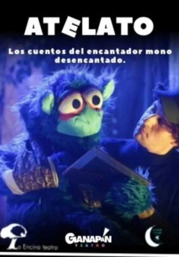 Cartel de Atelato, los cuentos del mono desencantado