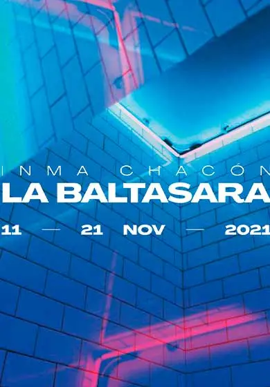 Cartel de Inma Chacón: La Baltasara