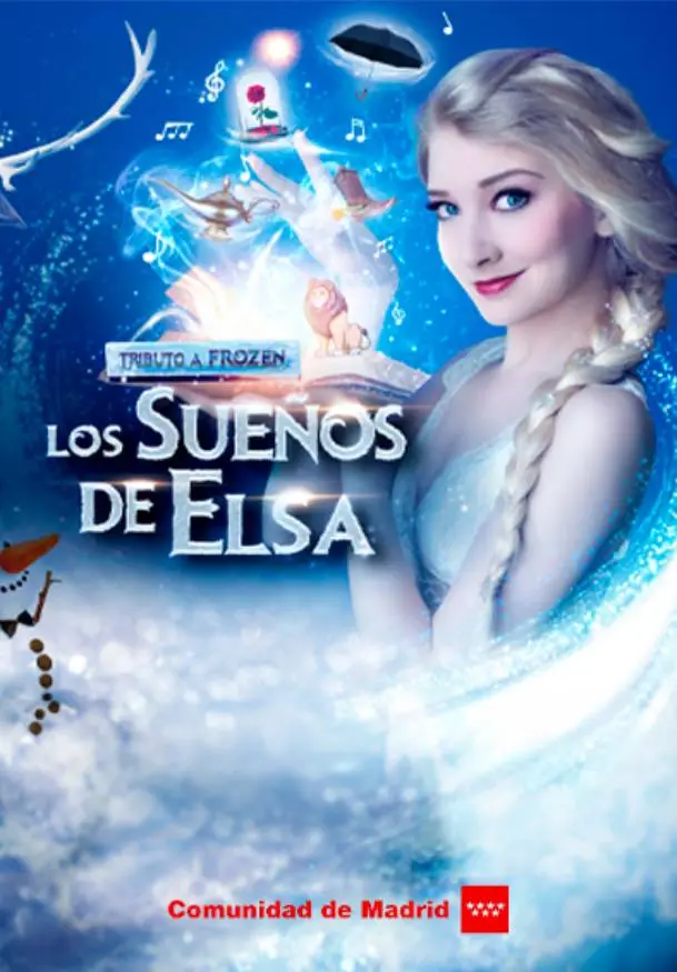 Cartel de Los sueños de Elsa. Tributo a Frozen