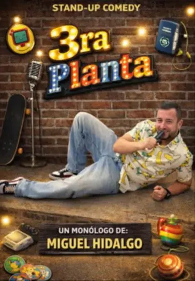 Cartel de 3ra Planta, un monólogo de Miguel Hidalgo