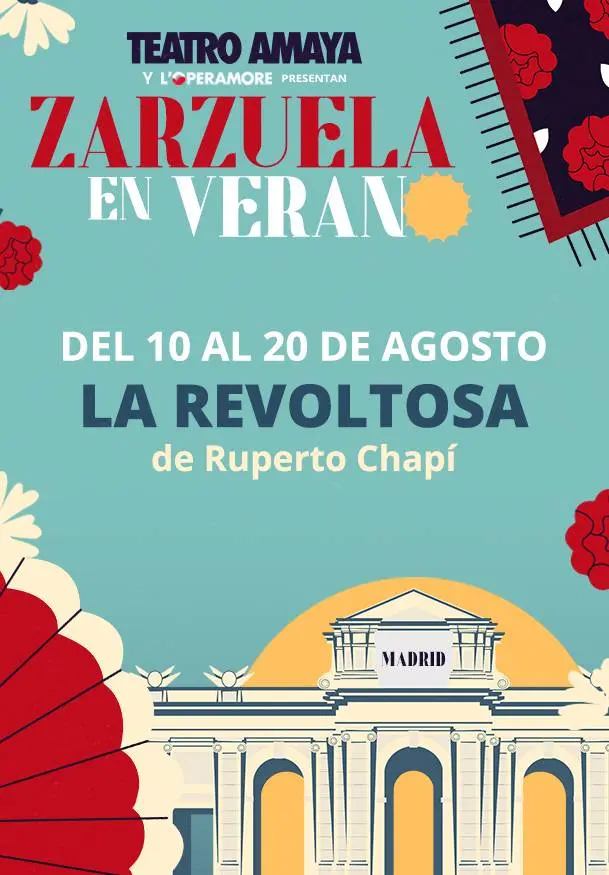 Cartel de Zarzuela en verano 2023: La Revoltosa