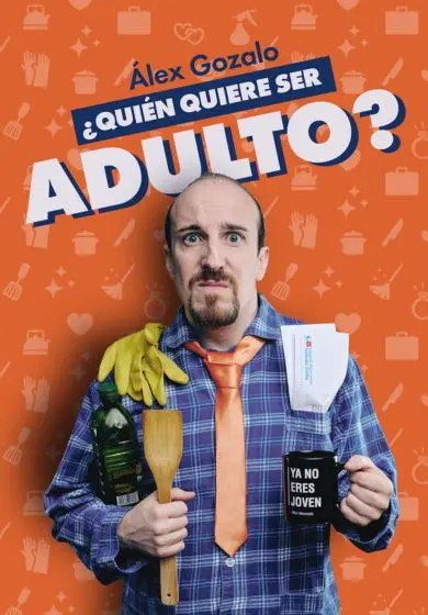 Cartel de ¿Quién quiere ser adulto?
