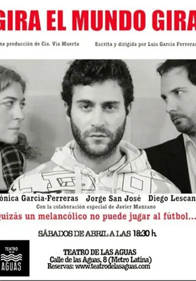 Cartel de Gira el mundo gira