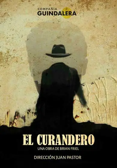Cartel de COMPAÑÍA GUINDALERA: El curandero