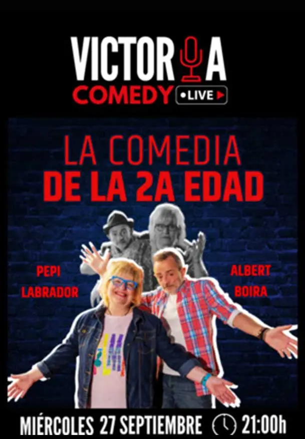Cartel de Victoria Comedy - Show de la 2ª edad