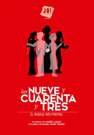 Cartel de Las nueve y cuarenta y tres - El musical