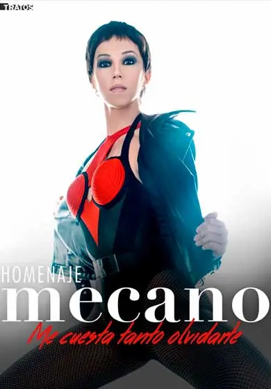 Cartel de Me cuesta tanto olvidarte: homenaje a Mecano