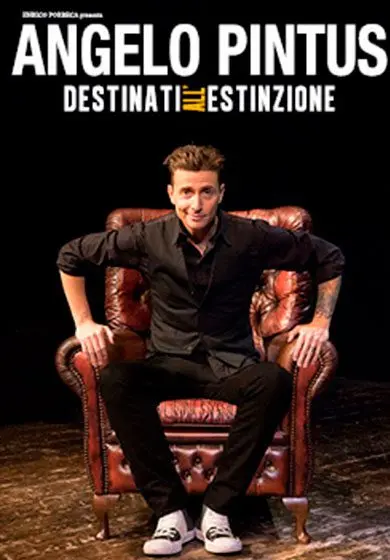 Cartel de Angelo Pintus: Destinati all' estinzione
