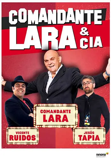 Cartel de Comandante Lara & Cía