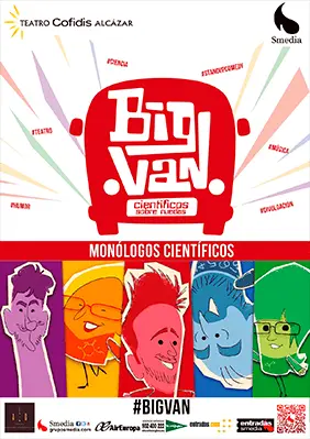 Cartel de Big Van Monólogos Científicos