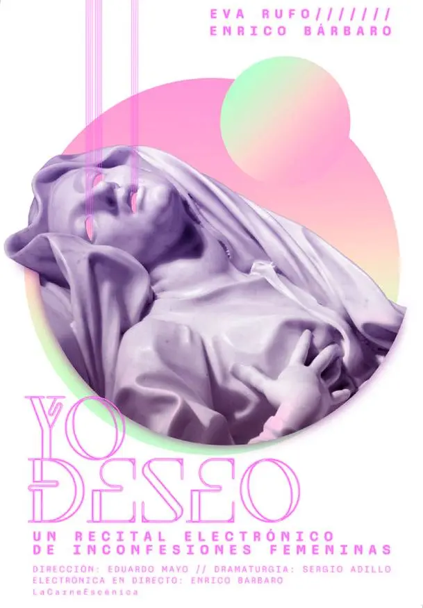 Cartel de Yo deseo (recital electrónico de inconfesiones femeninas)