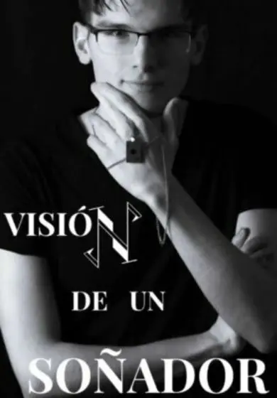 Cartel de Visión de un soñador con Nacho Pavía