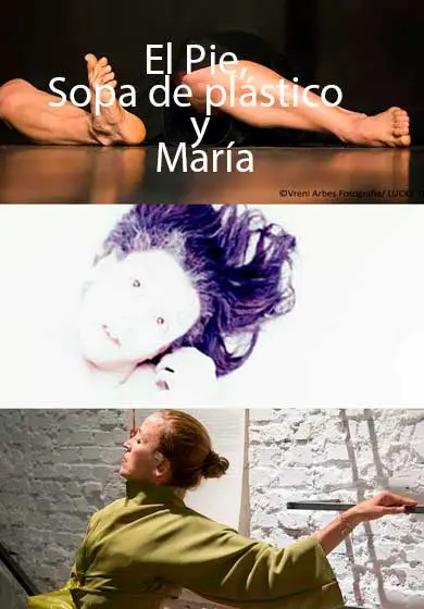 Cartel de El Pie, Sopa de plástico y María