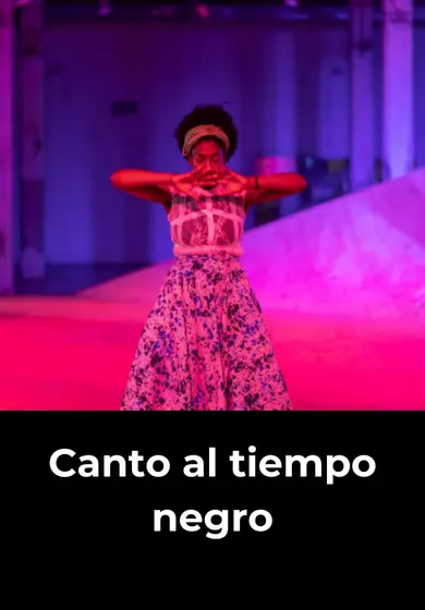 Cartel de Canto al tiempo negro
