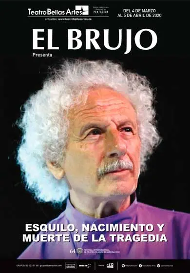 Cartel de El Brujo: Esquilo, nacimiento y muerte de la tragedia
