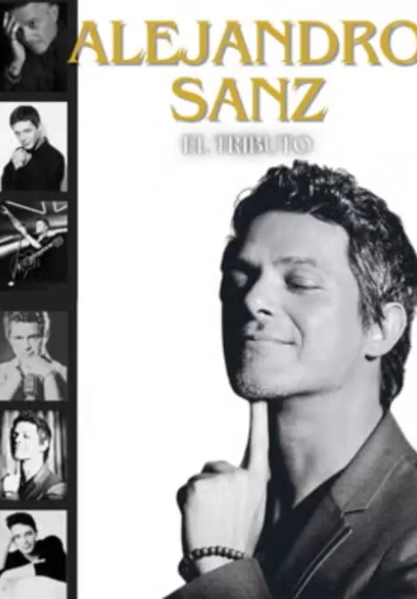 Cartel de Alejandro Sanz, el tributo a una estrella