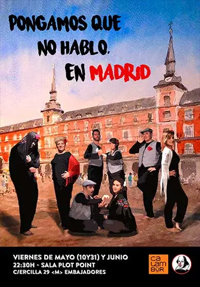 Cartel de Pongamos que no hablo, en Madrid