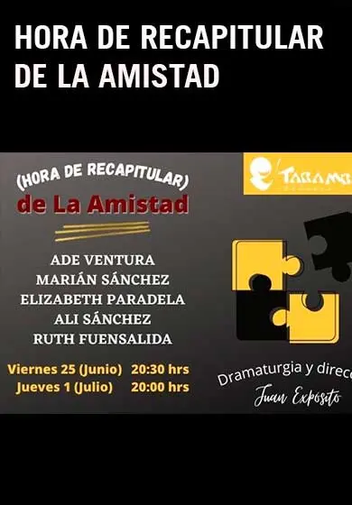 Cartel de Hora de recapitular de la amistad