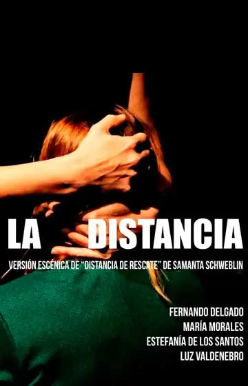 Cartel de La distancia