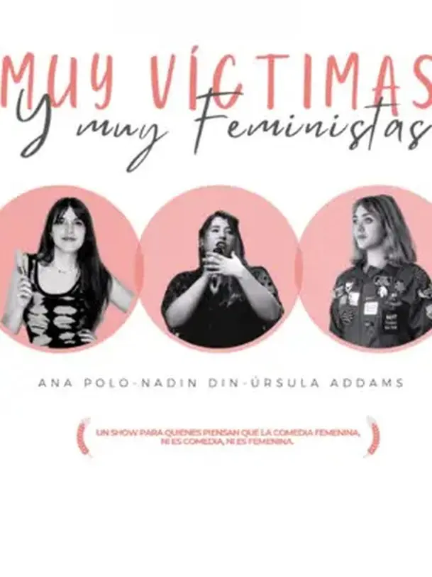 Cartel de Muy Víctimas y Muy Feministas