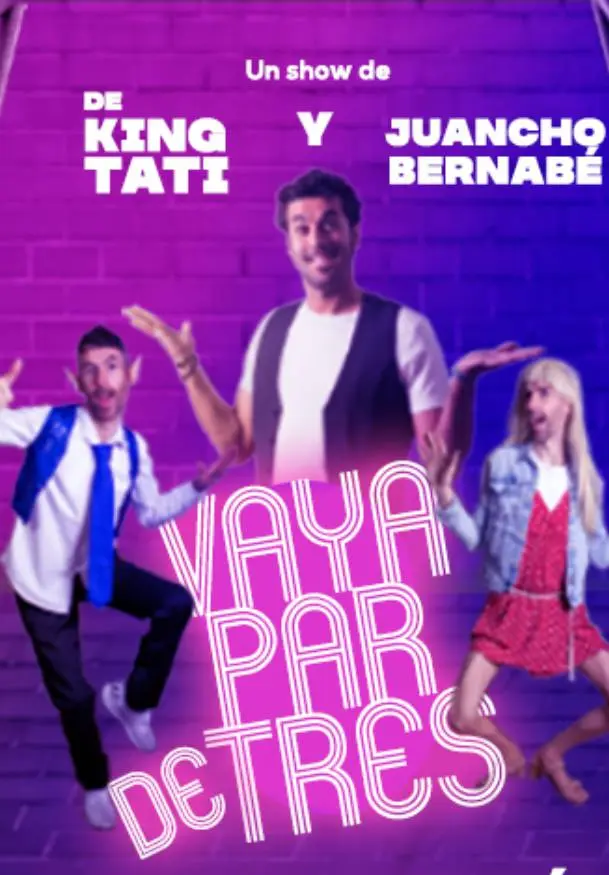 Cartel de Vaya par de tres