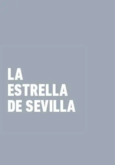 Cartel de La Estrella de Sevilla