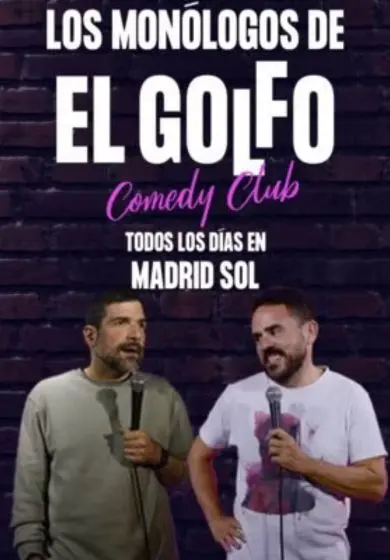 Cartel de Los monólogos de El Golfo Comedy Club