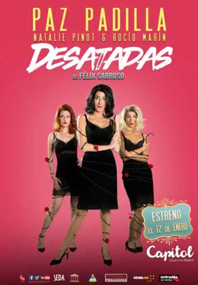 Cartel de Paz Padilla: Desatadas