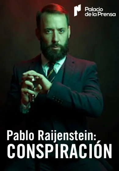 Cartel de Pablo Raijenstein: Conspiración