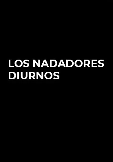 Cartel de Los nadadores diurnos