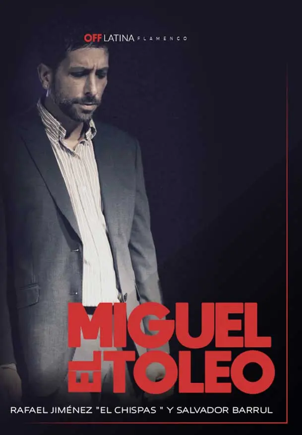 Cartel de Miguel El Toleo