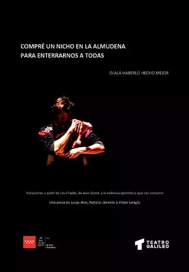 Cartel de Compré un nicho en La Almudena para enterrarnos a todas