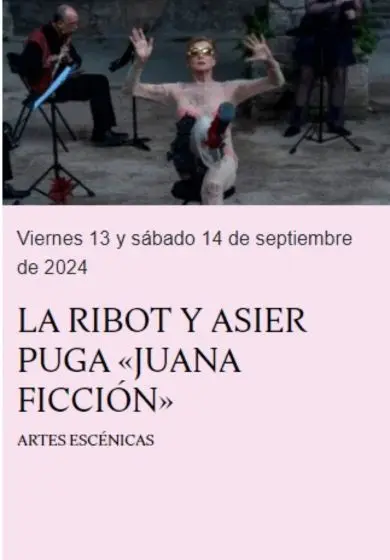 Cartel de Juana ficción - La Ribot y Asier Puga