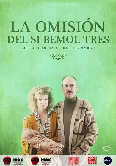 Cartel de La omisión del si bemol tres