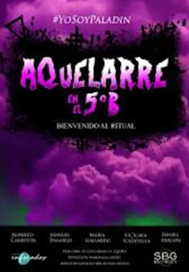 Cartel de Aquelarre en el 5ºB