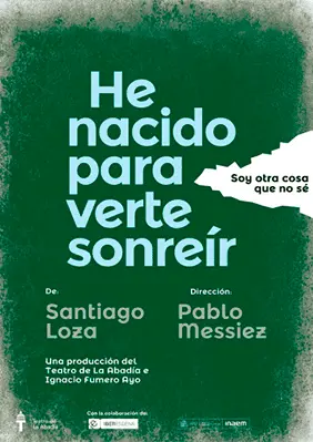 Cartel de He nacido para verte sonreír