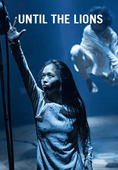 Cartel de Akram Khan: Until the lions