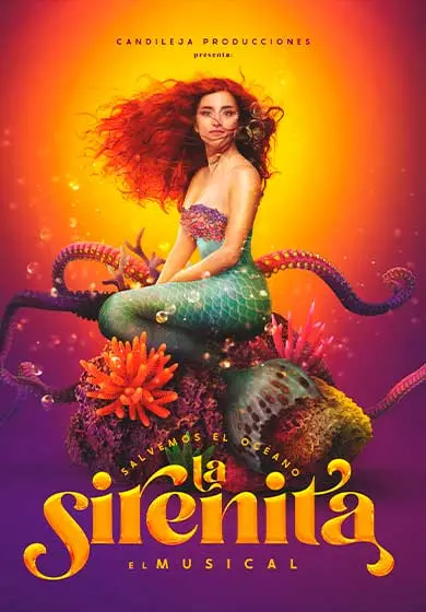 Cartel de La Sirenita, el musical. Salvemos el océano