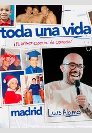 Cartel de Luis Álamo: Toda una vida