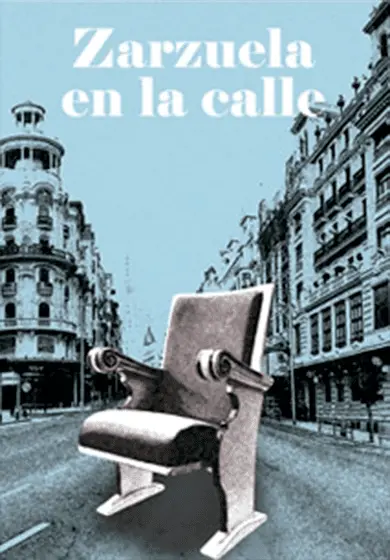 Cartel de Zarzuela en la calle