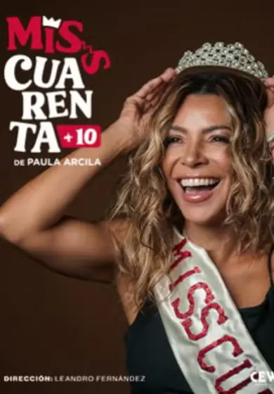 Cartel de Paula Arcila - Miss 40 (+10)