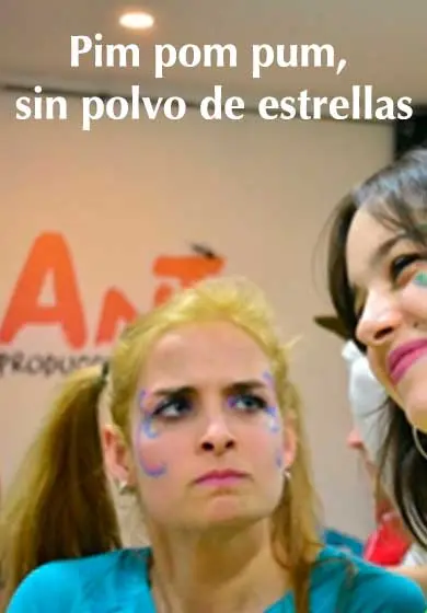 Cartel de Pim pom pum, sin polvo de estrellas