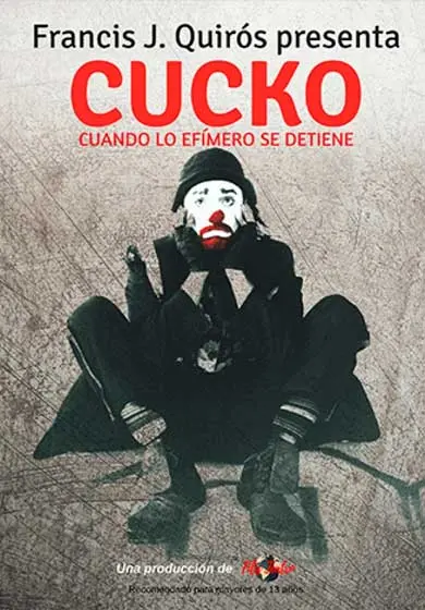 Cartel de Cucko, cuando lo efímero se detiene