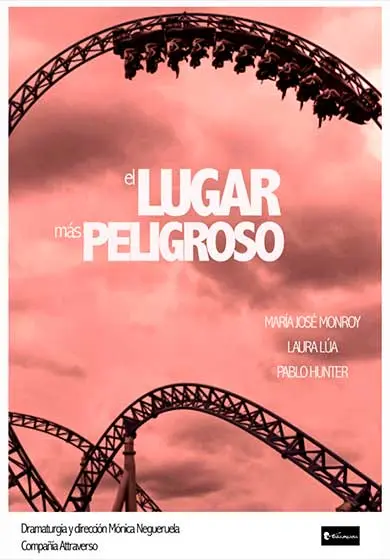 Cartel de El lugar más peligroso