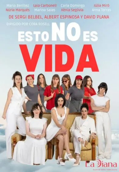 Cartel de Esto no es vida