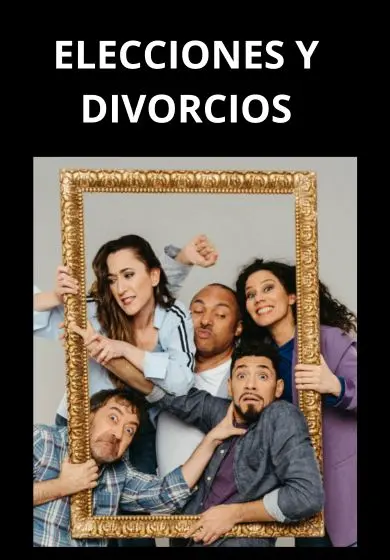 Cartel de Elecciones y divorcios